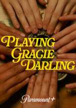 Watch Playing Gracie Darling M4ufree