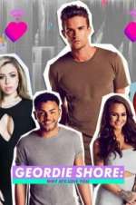Watch Geordie Shore: Why Aye Love You M4ufree