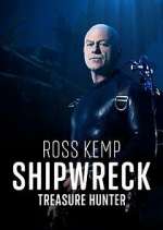 Watch Ross Kemp: Shipwreck Treasure Hunter M4ufree