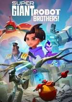Watch Super Giant Robot Brothers M4ufree