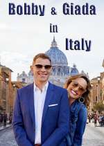 Watch Bobby and GIada in Italy M4ufree