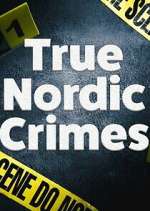 Watch True Nordic Crimes M4ufree