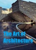Watch The Art of Architecture M4ufree