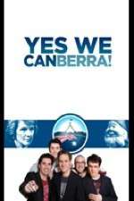 Watch Yes We Canberra! M4ufree