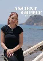 Watch Ancient Greece by Train with Alice Roberts M4ufree