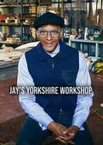 Watch Jay's Yorkshire Workshop M4ufree