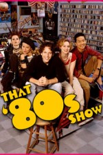 Watch That '80s Show M4ufree