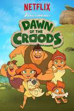 Watch Dawn of the Croods M4ufree