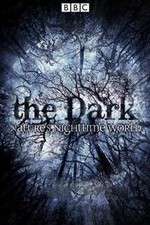 Watch The Dark Natures Nighttime World M4ufree