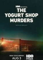 Watch The Yogurt Shop Murders M4ufree