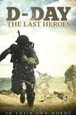 Watch D-Day: The Last Heroes M4ufree