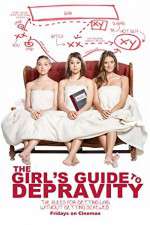 Watch The Girls Guide to Depravity M4ufree