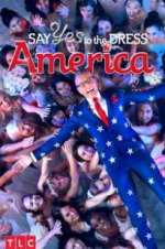 Watch Say Yes to the Dress America M4ufree