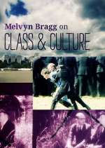 Watch Melvyn Bragg on Class and Culture M4ufree