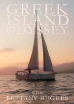 Watch Greek Island Odyssey with Bettany Hughes M4ufree