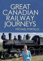 Watch Great Canadian Railway Journeys M4ufree