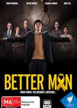 Watch Better Man M4ufree