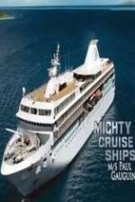 Watch Mighty Cruise Ships M4ufree