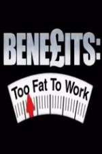 Watch Benefits: Too Fat to Work M4ufree