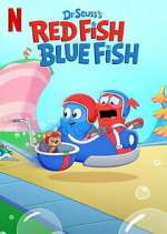 Watch Dr. Seuss\'s Red Fish, Blue Fish M4ufree