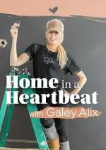 Watch Home in a Heartbeat With Galey Alix M4ufree