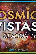Watch Cosmic Vistas M4ufree