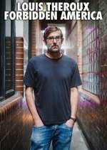 Watch Louis Theroux's Forbidden America M4ufree