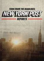Watch Torn from the Headlines: New York Post Reports M4ufree