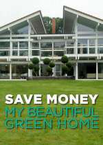 Watch Save Money: My Beautiful Green Home M4ufree