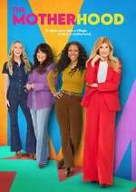 Watch The Motherhood M4ufree