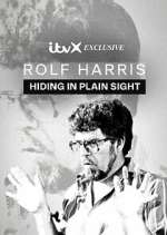 Watch Rolf Harris: Hiding in Plain Sight M4ufree