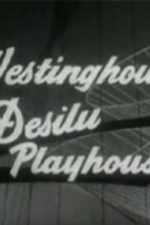 Watch Westinghouse Desilu Playhouse M4ufree