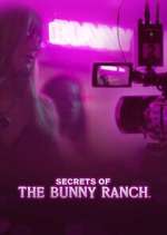 Watch Secrets of the Bunny Ranch M4ufree