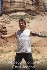 Watch The Legend Of ... with Chris Jericho M4ufree
