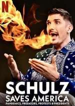 Watch Schulz Saves America M4ufree