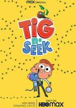 Watch Tig N' Seek M4ufree
