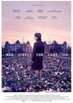 Watch Når støvet har lagt sig M4ufree