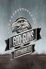 Watch Gods, Guns, and Automobiles M4ufree