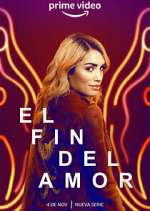 Watch El fin del amor M4ufree