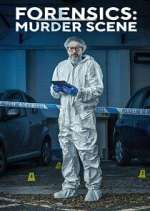 Watch Forensics: Murder Scene M4ufree
