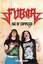 Watch Fubar: The Age of the Computer M4ufree