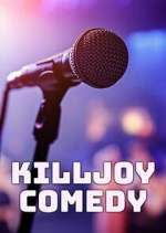 Watch Killjoy Comedy M4ufree