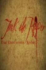 Watch Jack the Ripper: The Definitive Story M4ufree