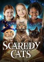 Watch Scaredy Cats M4ufree