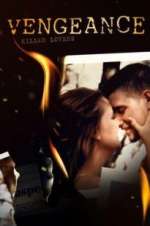 Watch Vengeance: Killer Lovers M4ufree