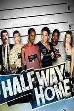 Watch Halfway Home M4ufree