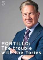 Watch Portillo: The Trouble with the Tories M4ufree