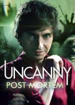 Watch Uncanny: Post Mortem M4ufree