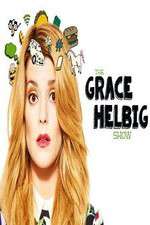 Watch The Grace Helbig Show M4ufree
