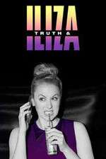 Watch Truth & Iliza M4ufree